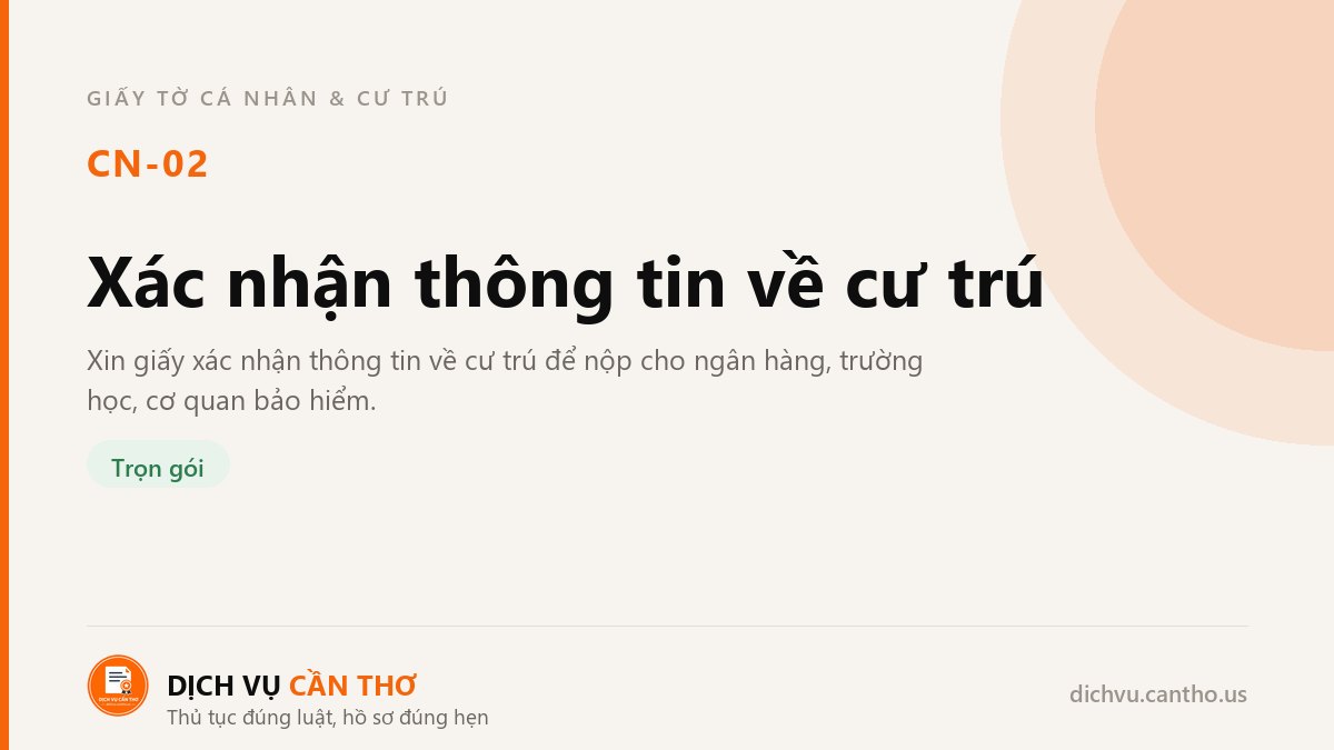 Xác nhận thông tin về cư trú — dịch vụ CN-02
