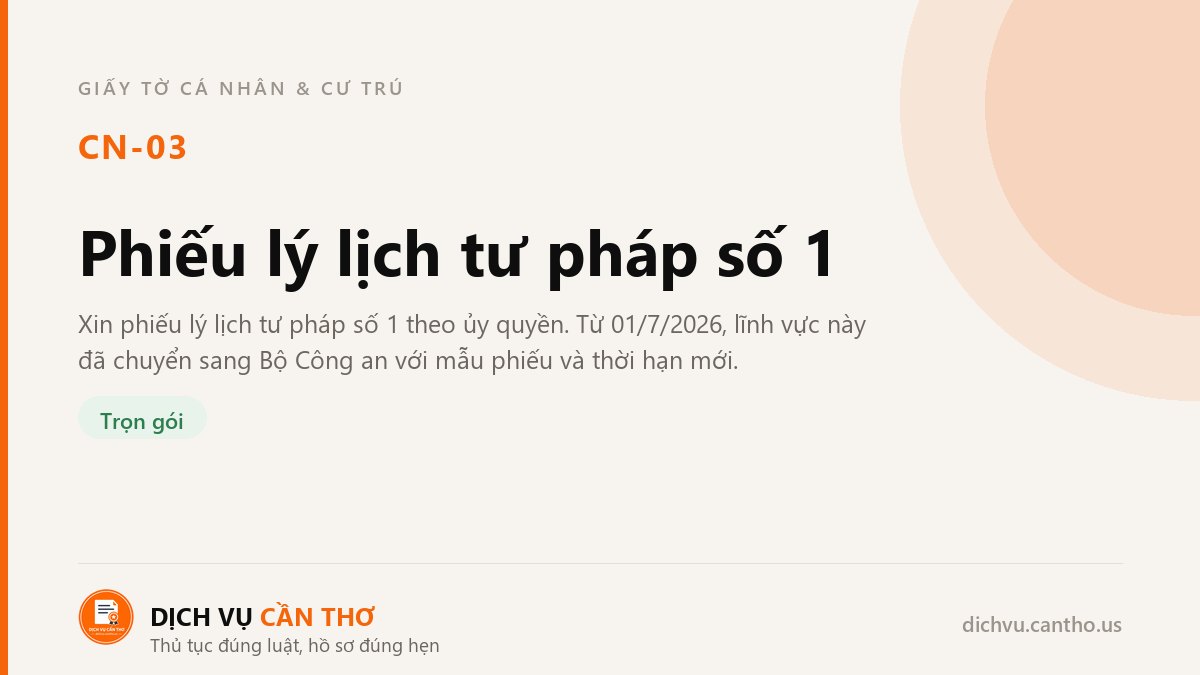 Phiếu lý lịch tư pháp số 1 — dịch vụ CN-03