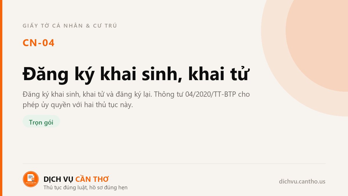 Đăng ký khai sinh, khai tử — dịch vụ CN-04