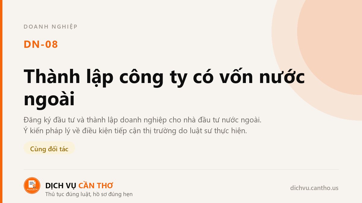 Thành lập công ty có vốn nước ngoài — dịch vụ DN-08