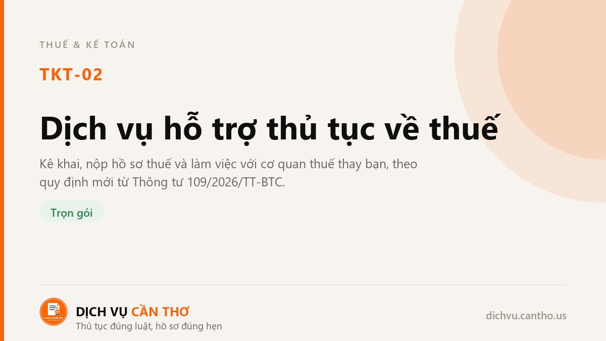 Dịch vụ hỗ trợ thủ tục về thuế — dịch vụ TKT-02