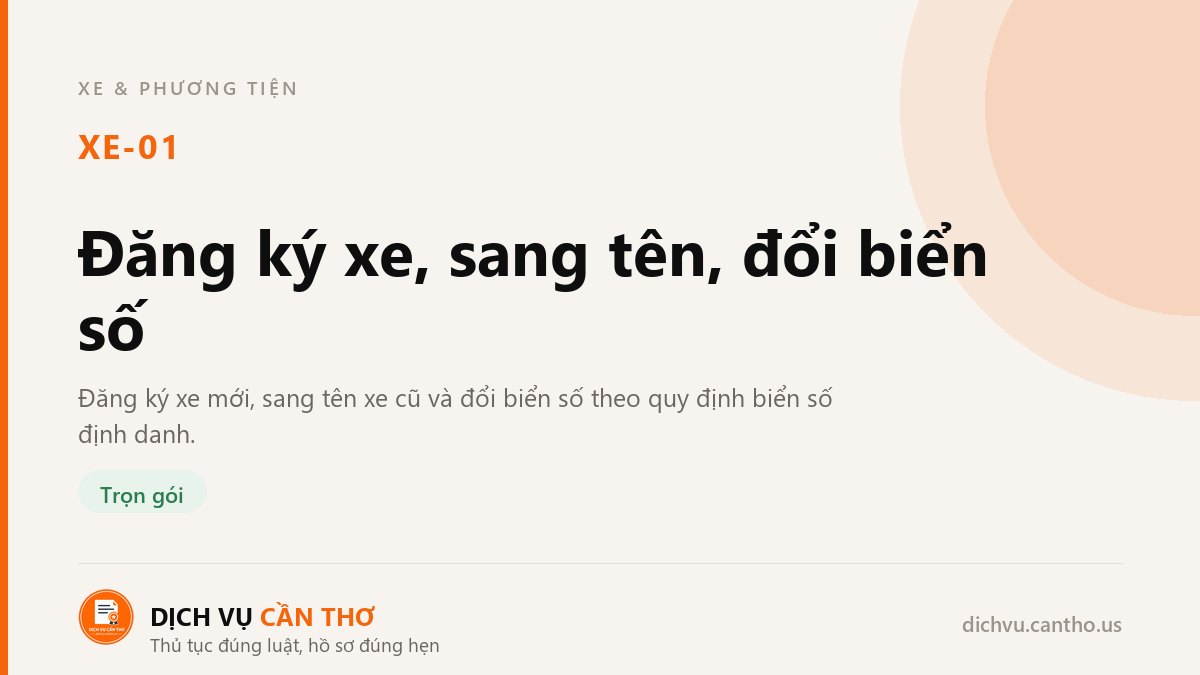 Đăng ký xe, sang tên, đổi biển số — dịch vụ XE-01